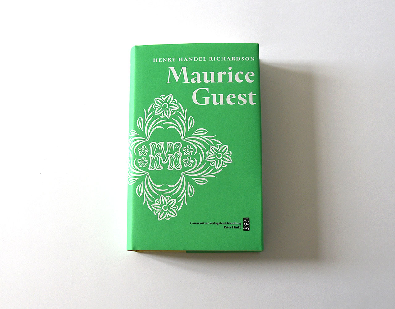 Maurice Guest Buch von Henry Handel Richardson